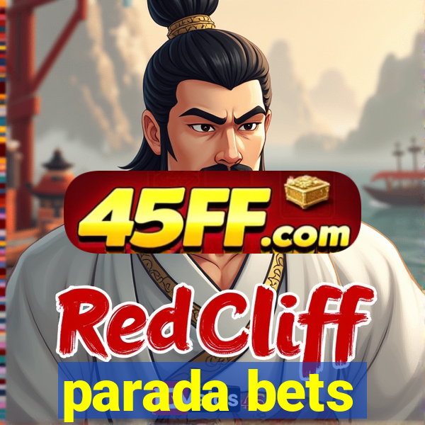 parada bets
